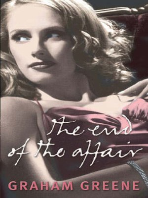 cover image of The end of the affair